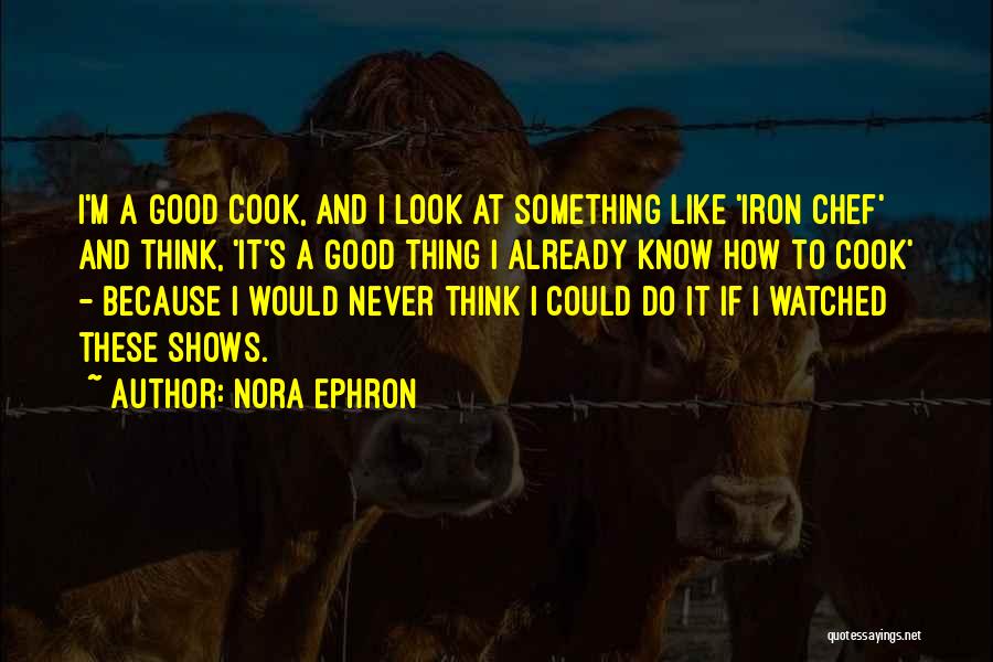 Nora Ephron Quotes 1243948