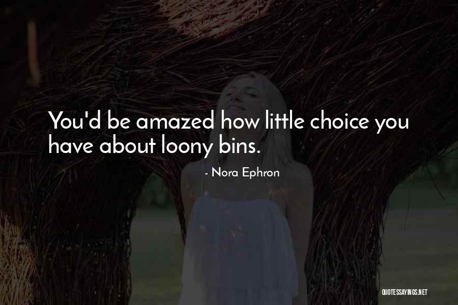 Nora Ephron Quotes 1585633 Nora Ephron Quotes 1585633