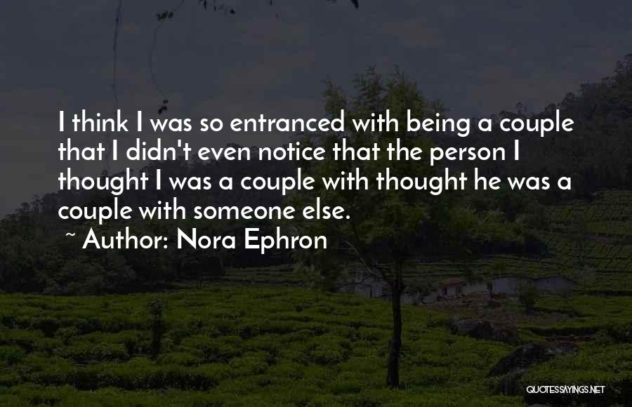 Nora Ephron Quotes 2124961