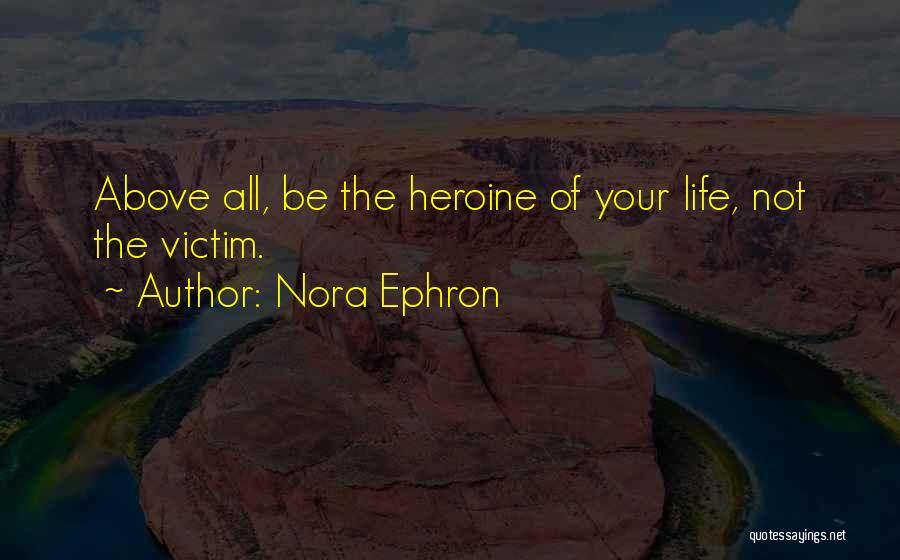 Nora Ephron Quotes 417030