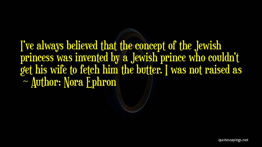 Nora Ephron Quotes 763786