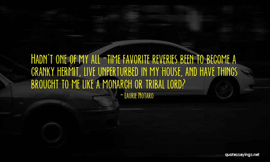 Nora Hunt Quotes By Laurie Notaro Nora Hunt Quotes By Laurie Notaro