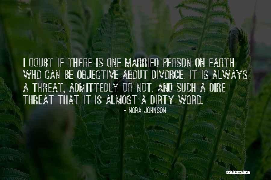 Nora Johnson Quotes 1266107