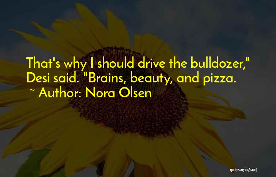 Nora Olsen Quotes 1576280