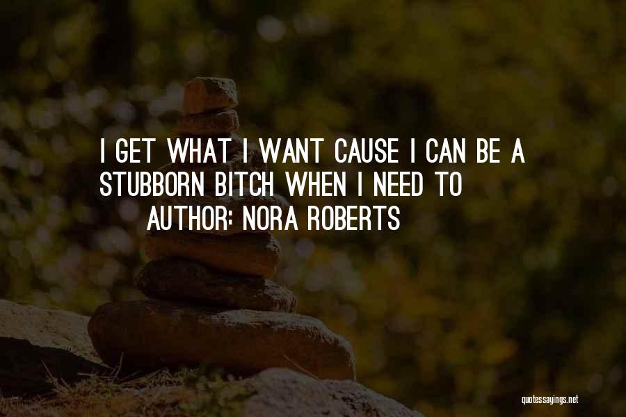 Nora Roberts Quotes 1162963