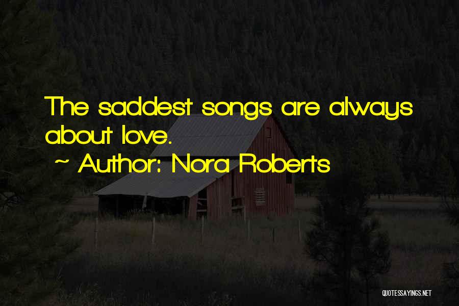 Nora Roberts Quotes 1458004