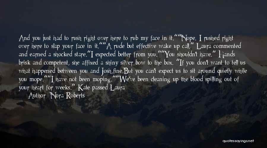 Nora Roberts Quotes 1506037