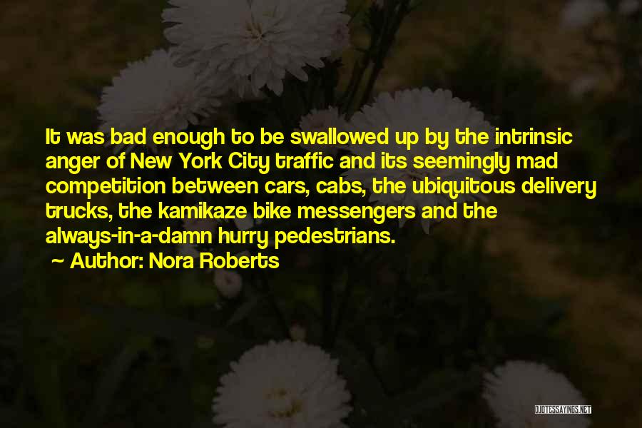 Nora Roberts Quotes 1581998