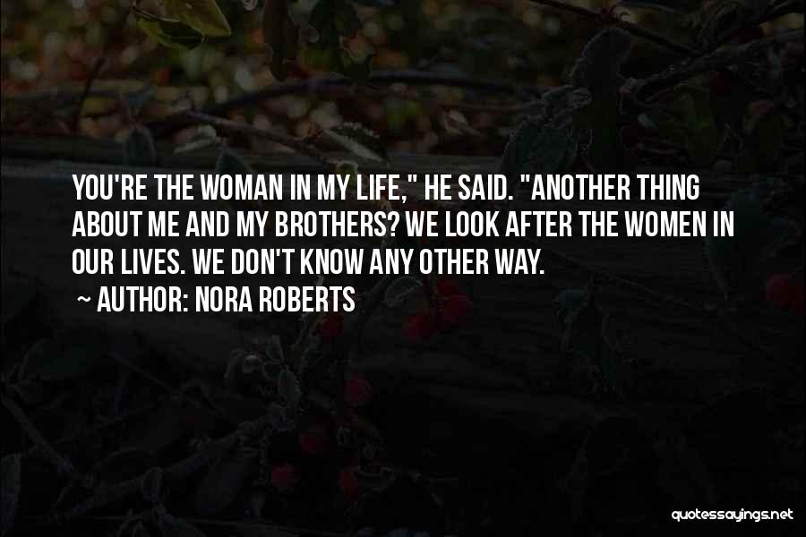 Nora Roberts Quotes 1899131