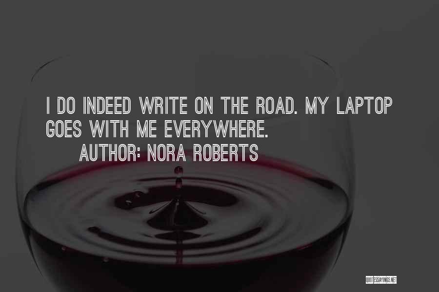 Nora Roberts Quotes 1906673