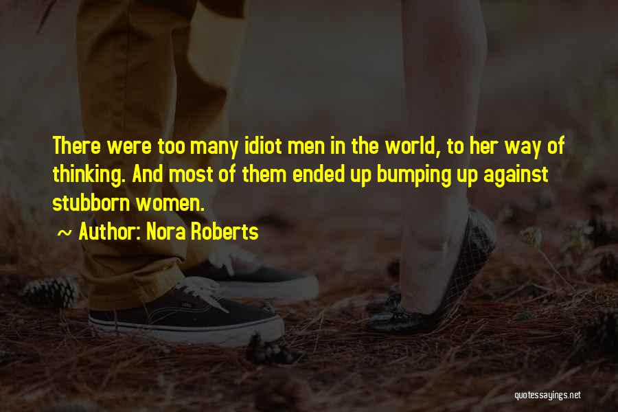 Nora Roberts Quotes 1942138