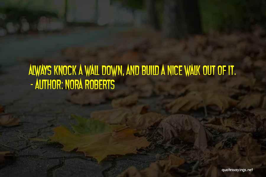 Nora Roberts Quotes 2146278