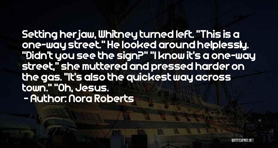 Nora Roberts Quotes 426417