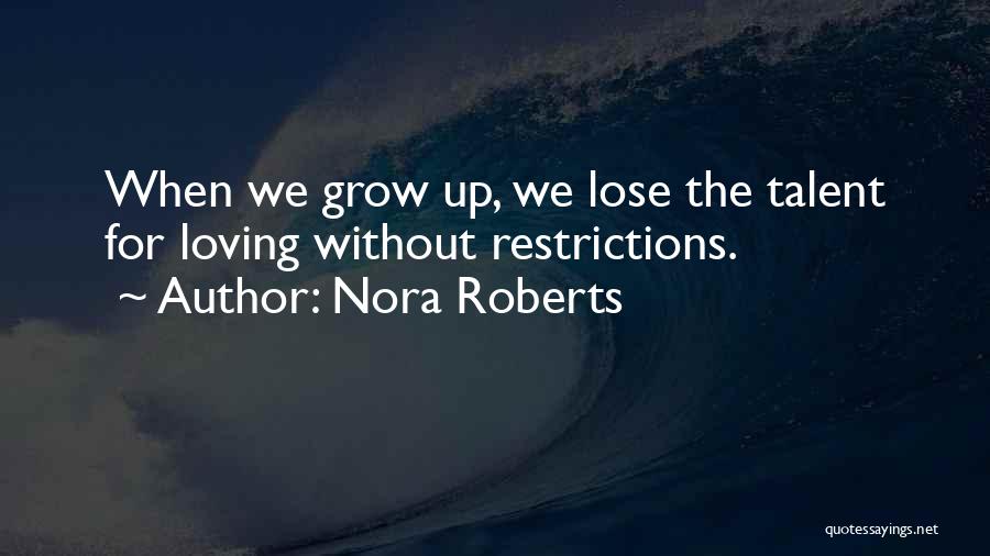 Nora Roberts Quotes 542821
