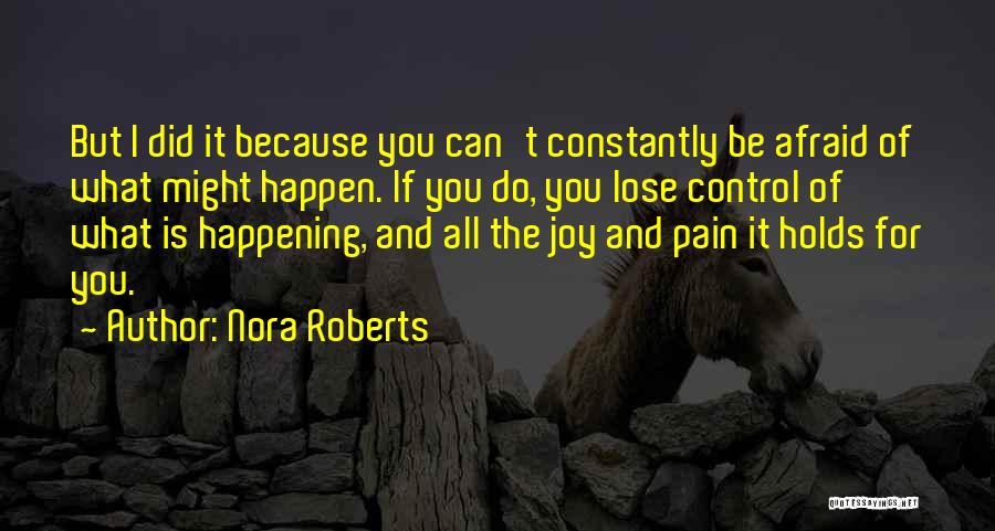 Nora Roberts Quotes 888062