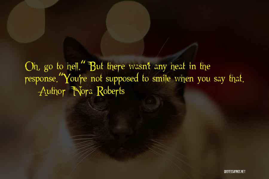 Nora Roberts Quotes 909942