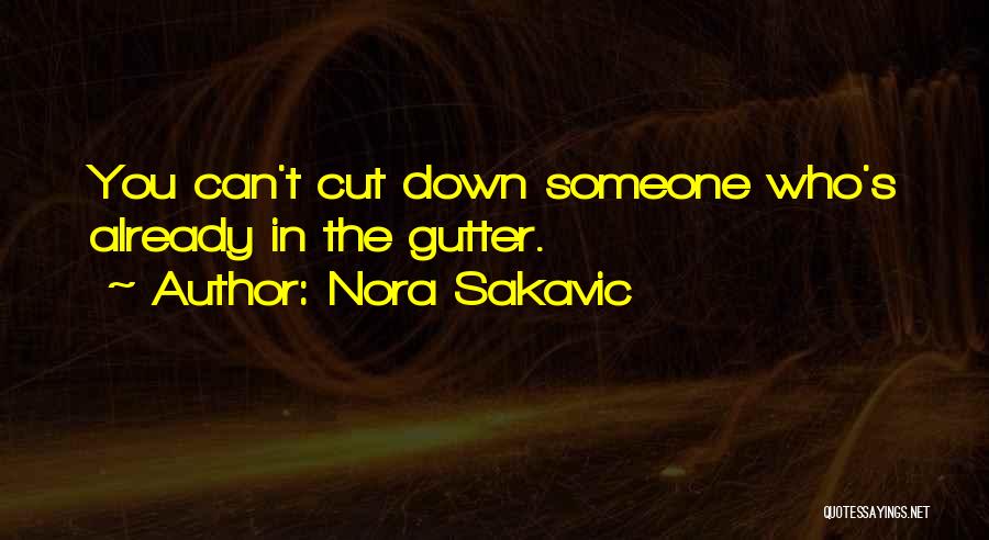 Nora Sakavic Quotes 1007719