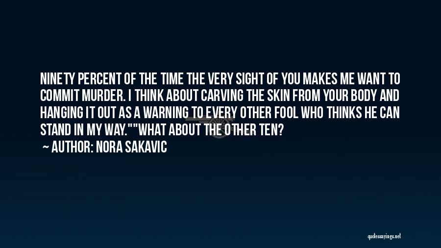 Nora Sakavic Quotes 1054554