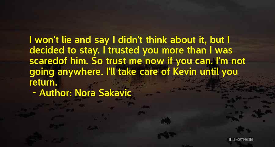 Nora Sakavic Quotes 124103