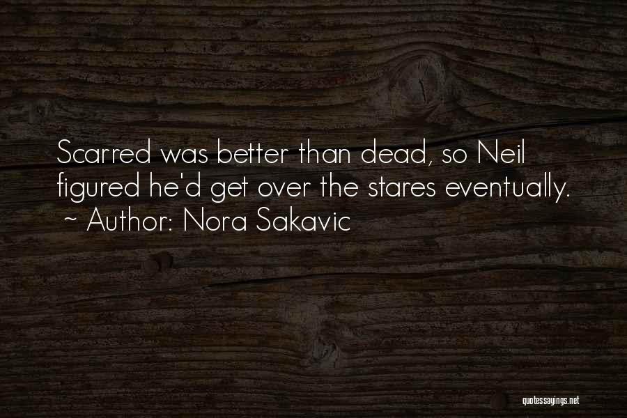 Nora Sakavic Quotes 1341198