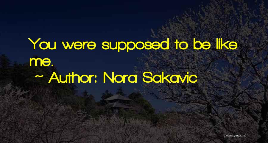 Nora Sakavic Quotes 1349385