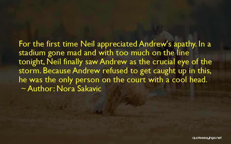 Nora Sakavic Quotes 259975