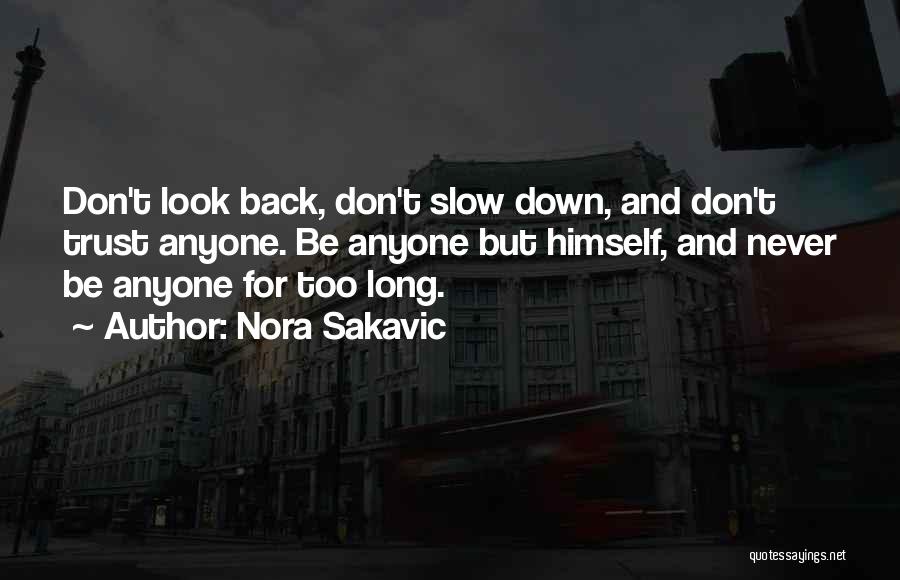 Nora Sakavic Quotes 406970