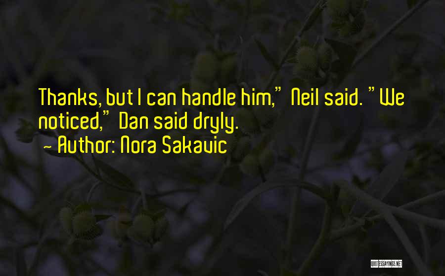 Nora Sakavic Quotes 690305