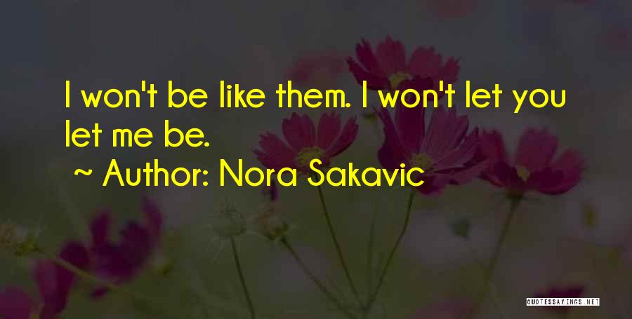 Nora Sakavic Quotes 898619