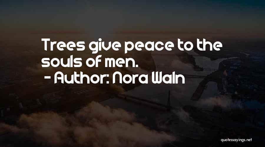 Nora Waln Quotes 2154409