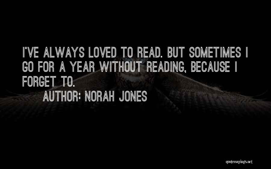 Norah Jones Quotes 1035680