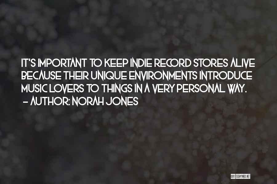 Norah Jones Quotes 1064082