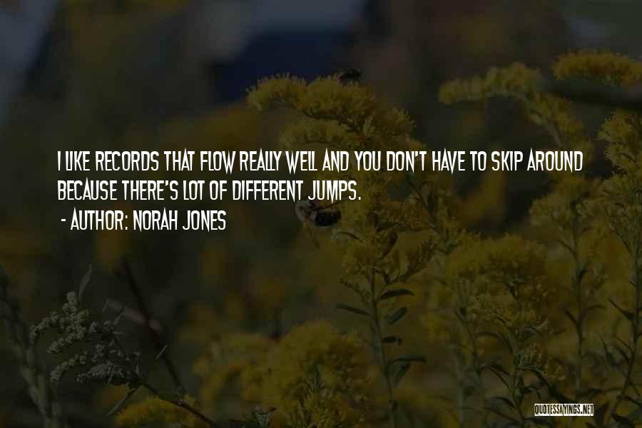 Norah Jones Quotes 1677204