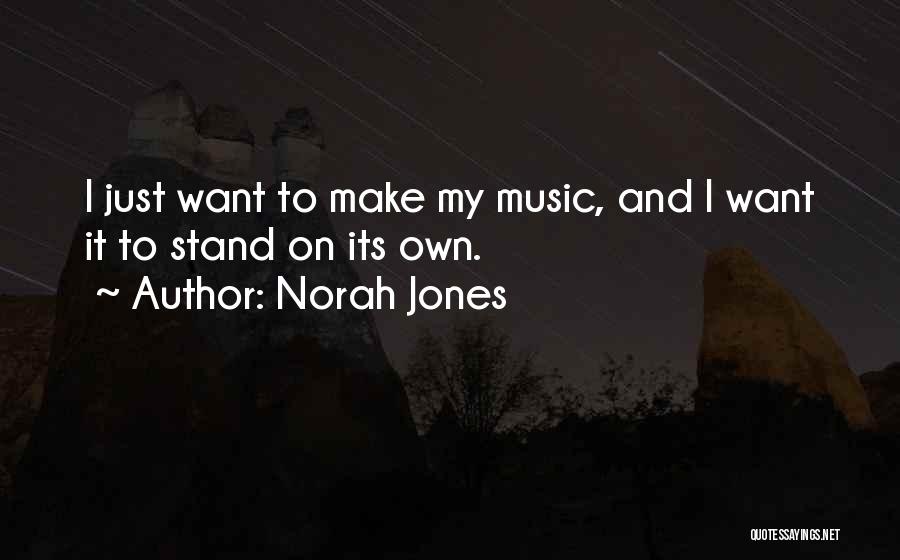 Norah Jones Quotes 1866046