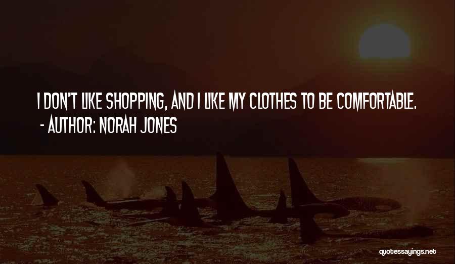 Norah Jones Quotes 543452