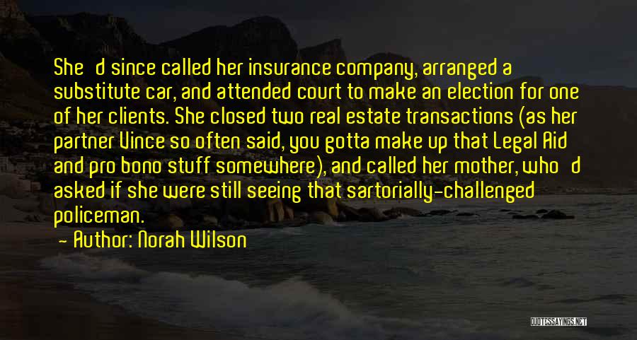 Norah Wilson Quotes 1305079