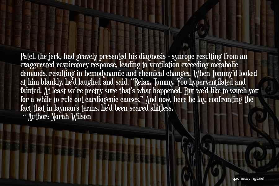 Norah Wilson Quotes 2144066