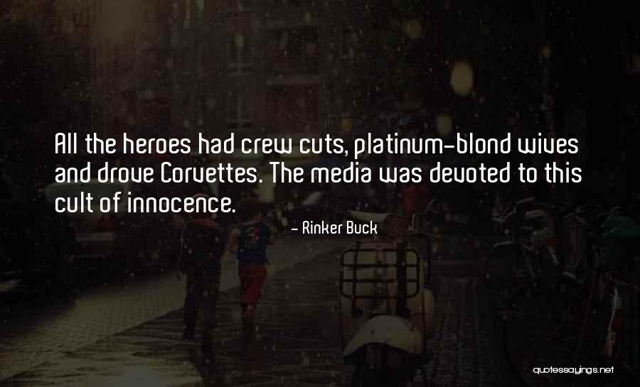 Norandex Quotes By Rinker Buck Norandex Quotes By Rinker Buck