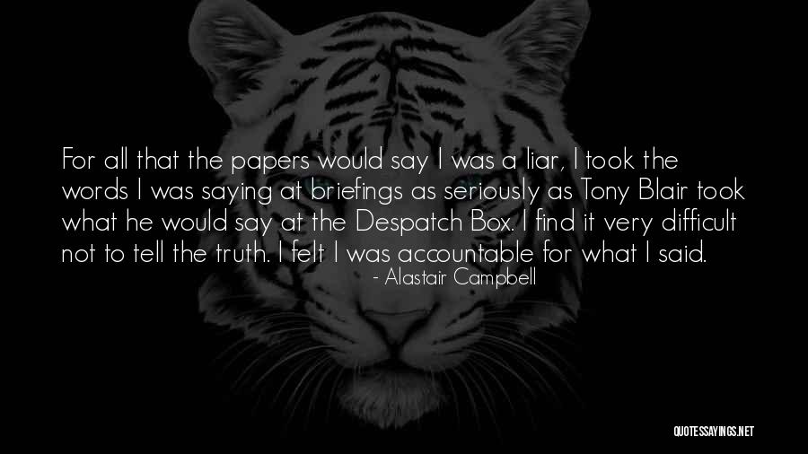 Norato Quotes By Alastair Campbell Norato Quotes By Alastair Campbell
