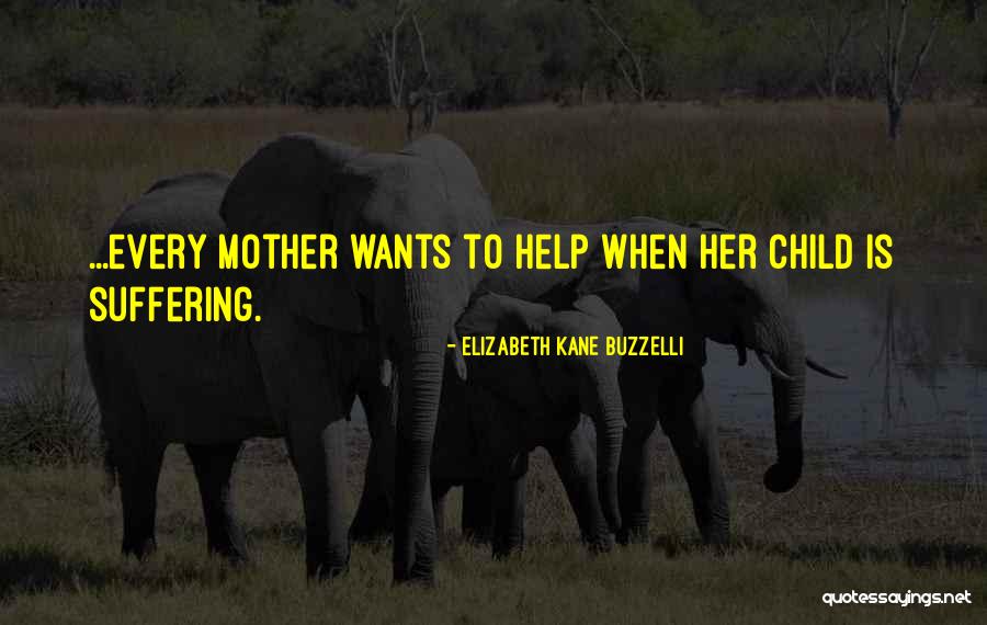 Norbaini Quotes By Elizabeth Kane Buzzelli Norbaini Quotes By Elizabeth Kane Buzzelli
