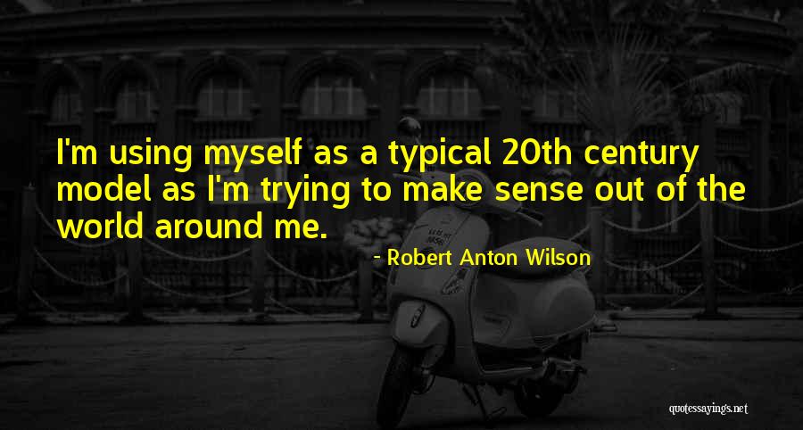 Norbeck Quotes By Robert Anton Wilson Norbeck Quotes By Robert Anton Wilson