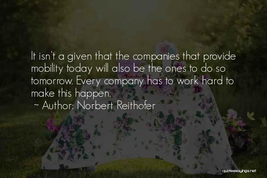 Norbert Reithofer Quotes 1527829