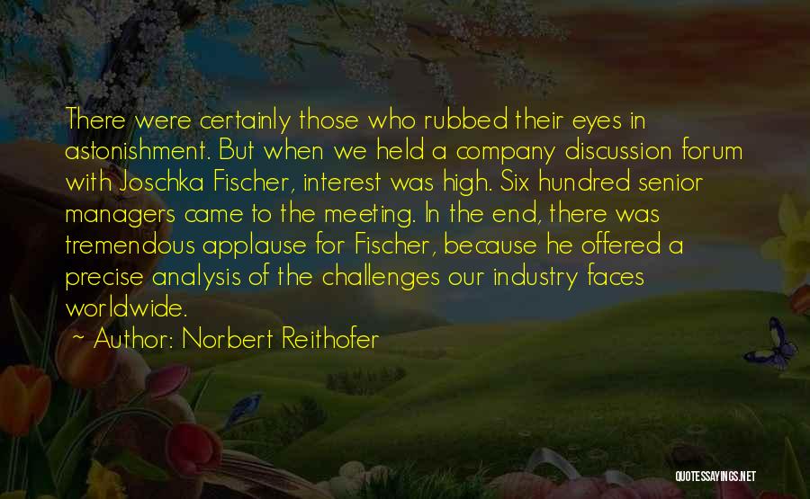 Norbert Reithofer Quotes 244262
