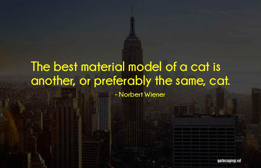 Norbert Wiener Quotes 1957795