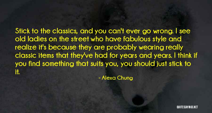Norbertine Fathers Quotes By Alexa Chung Norbertine Fathers Quotes By Alexa Chung