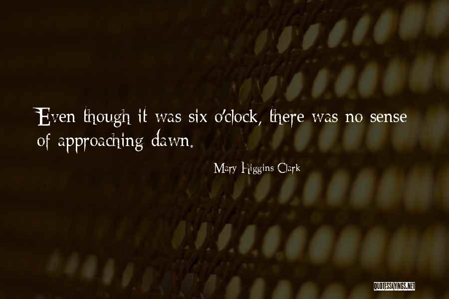 Norbertine Fathers Quotes By Mary Higgins Clark Norbertine Fathers Quotes By Mary Higgins Clark
