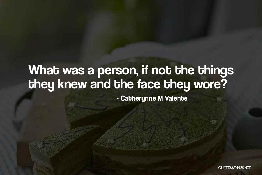 Norberto Barba Quotes By Catherynne M Valente