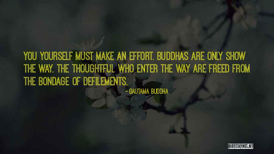 Norberto Barba Quotes By Gautama Buddha