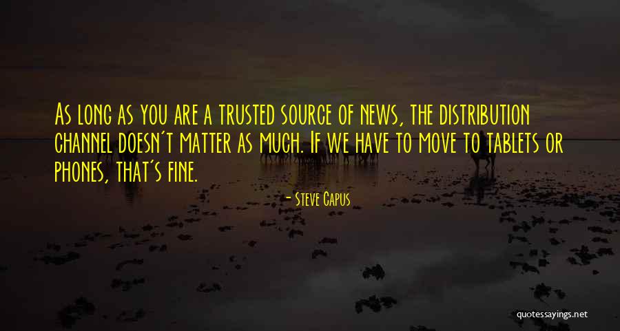 Norberto Barba Quotes By Steve Capus