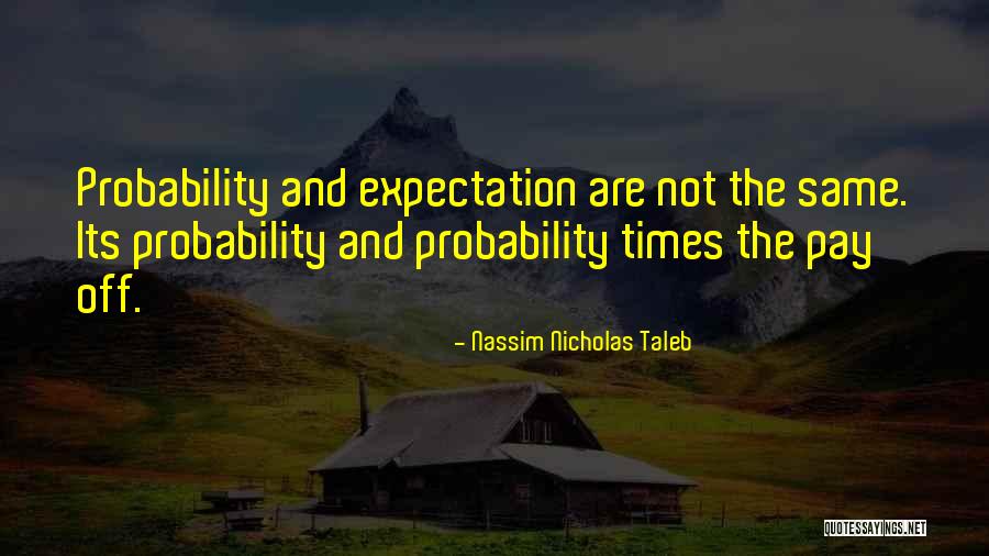 Norberts Boulder Quotes By Nassim Nicholas Taleb Norberts Boulder Quotes By Nassim Nicholas Taleb